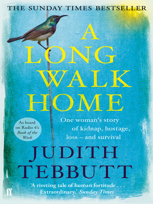 Title details for A Long Walk Home by Judith Tebbutt - Available